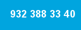 932 388 33 40